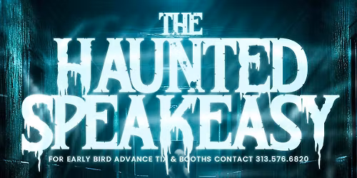 The Haunted Speakeasy