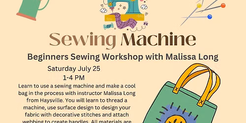 Know Your Sewing Machine - Beginner's Sewing Workshop with Malissa Long