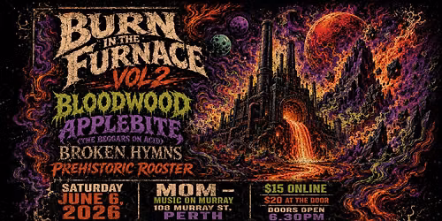 Burn in the Furnace Vol 2