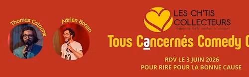 Tous Cancern\u00e9s Comedy Club | 3 juin | Houplines