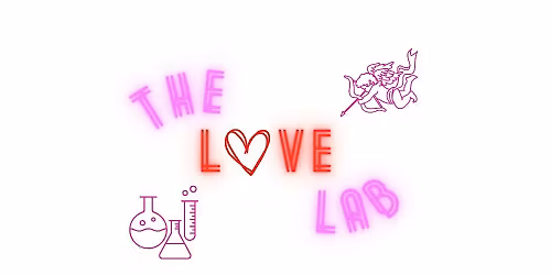 "The Love Lab" - A Speed Dating Cocktail Masterclass by Liquid Confessions