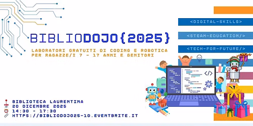 #BiblioDojo @Biblioteca Laurentina 20\/12\/2025 \u2013 by @CoderDojo Roma SPQR