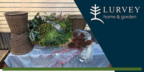 Hands-On Winter Container Potting Class - Morning