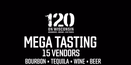 120 MEGA TASTING