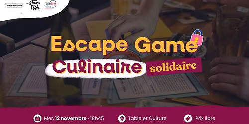 Escape Game Culinaire Solidaire