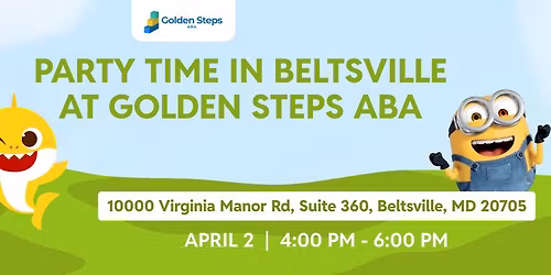 \ud83c\udf89 Grand Opening Celebration \u2013 Golden Steps ABA Beltsville Clinic! \ud83c\udf89