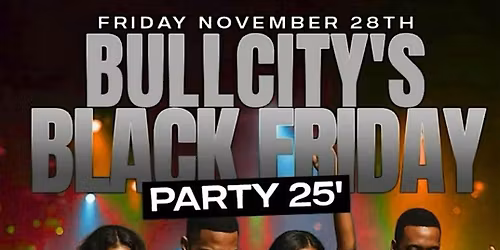 Bull City Black Friday a 'Grown & Sexy Affair'