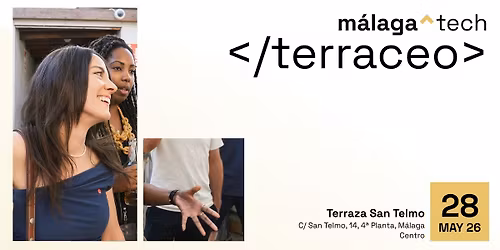 TERRACEO #29 by M\u00e1laga Tech
