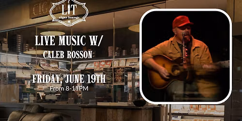 Live Music with Caleb Rosson