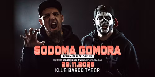 SODOMA GOMORA - \u0158ezn\u00edk & DeSade @ Bardo T\u00e1bor