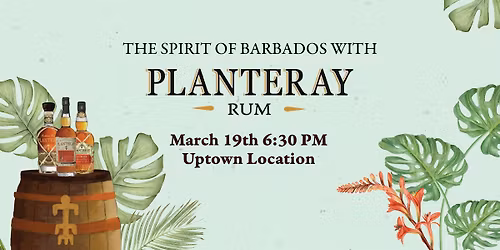 Spirit of Barbados with Planteray Rum