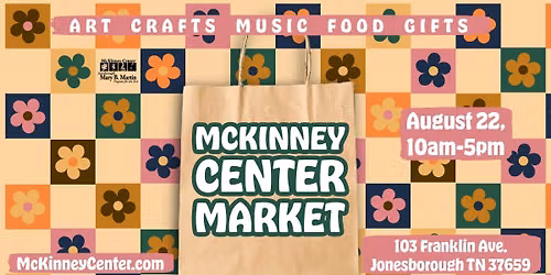 McKinney Center Market 2026