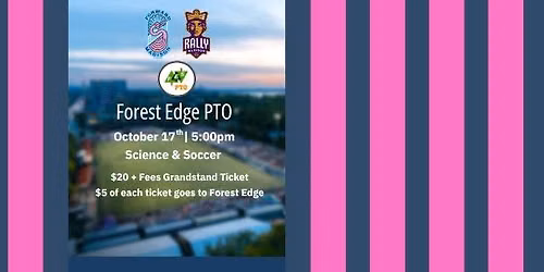 Forest Edge Night at Forward Madison Game