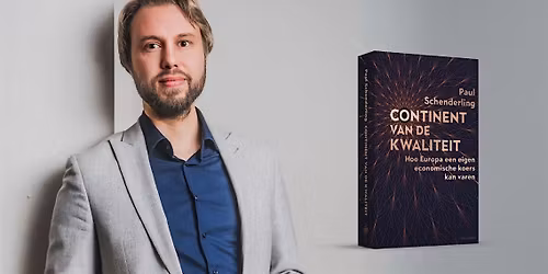 Lezing Paul Schenderling over 'Continent van de kwaliteit'