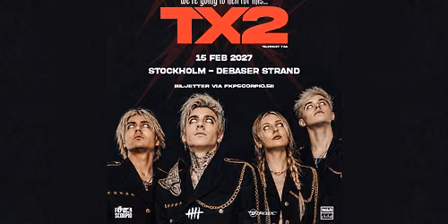 TX2 + Support: TBA | Stockholm
