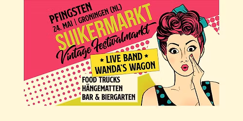 Suikermarkt Groningen - Pfingstsonntag
