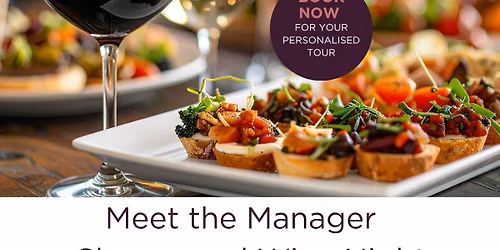 Meet The Manager - Cheese & Wine Night