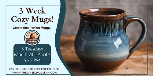 Cozy Mugs - 3 Tuesday Evenings!