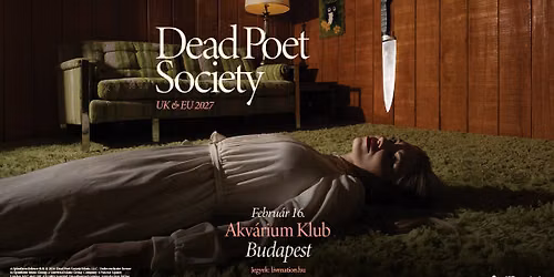 Dead Poet Society | Budapest 2027