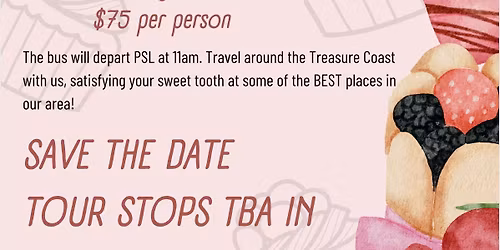 2nd Annual Treasure Coast Dessert Tour