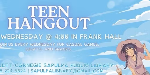 Teen Hangout @ The Sapulpa Public Library