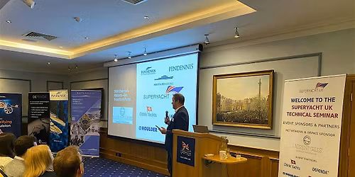 Superyacht UK Technical Seminar 2026