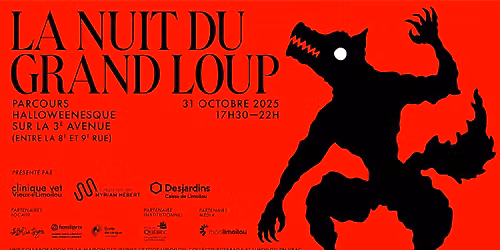 La Nuit du Grand Loup - Parcours halloweenesque sur la 3e avenue