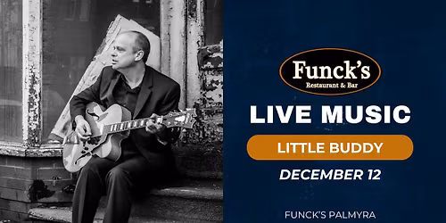 Live Music with Little Buddy 
