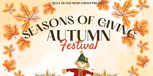 Seasons of Giving: Autumn Festival