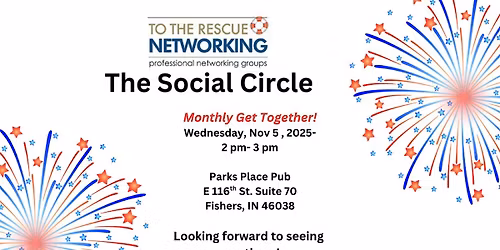 The Social Circle's Mthly Get Together-Wed.Nov 5 , 2-3 pm, Parks Place Pub!