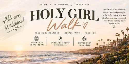 Holy Girl Walk
