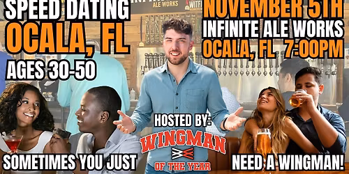 Speed Dating With Wingman Of The Year: Ocala, FL