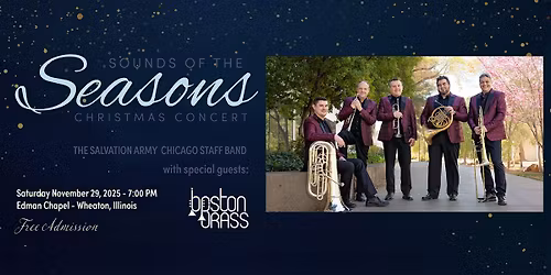 Boston Brass with The Chicago Staff Band - Sounds of the Seasons 2025