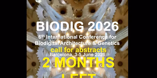 BioDig 2026 - 6th International Conference for Biodigital & Genetics