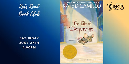 Family Book Club "A Tale of Despereaux" by: Kate DiCamillo