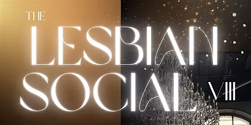 The Lesbian Social: Celebrating 8 years