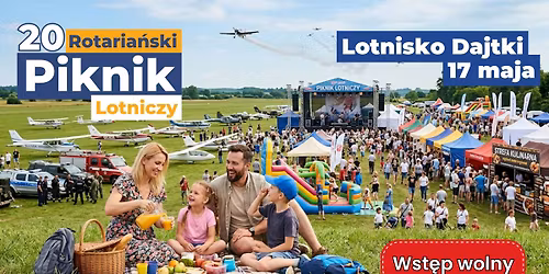  \ud83c\udf89\u2708\ufe0f ** Rotaria\u0144ski Piknik Lotniczy \u2013 Olsztyn 2026 \u2708\ufe0f\ud83c\udf89