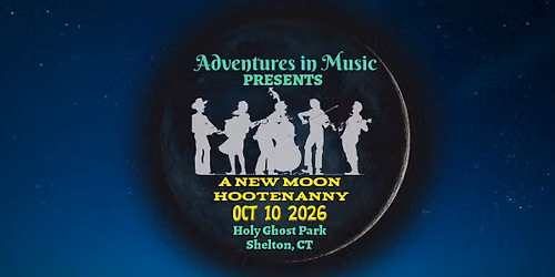 New Moon Hootenanny