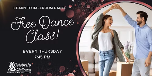 \u2728 Free Ballroom Class for Beginners