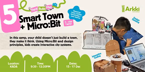 [Think, Build, Play!] - Smart Town + Micro:bit