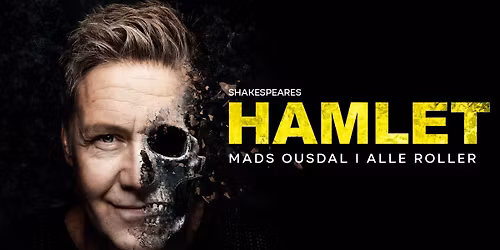 HAMLET \/\/ Kilden teater og konserthus