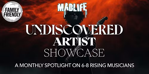 Undiscovered Artist Showcase