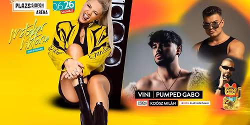 Metzker & Friends w\/ VINI, Pumped Gabo, Ko\u00f3sz Mil\u00e1n \/ AstroFest, Pl\u00e1zs Si\u00f3fok \/ 2026.06.26.