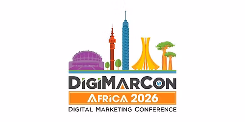 DigiMarCon Africa 2026 - Digital Marketing, Media & Advertising Conference
