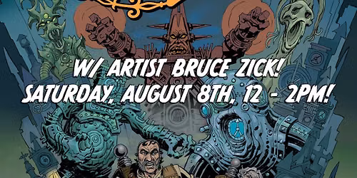 CAPTAIN HENRY AND THE GRAVEYARD OF TIME signing with BRUCE ZICK! 