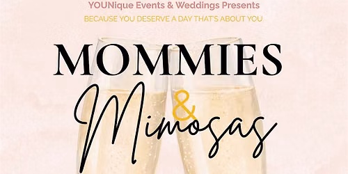 Mommies & Mimosas