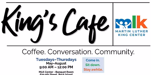 King's Cafe at MLK Center (Thursday)