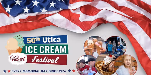 50th Annual Utica Ice Cream Festival!! \ud83c\uddfa\ud83c\uddf8\ud83c\udf66