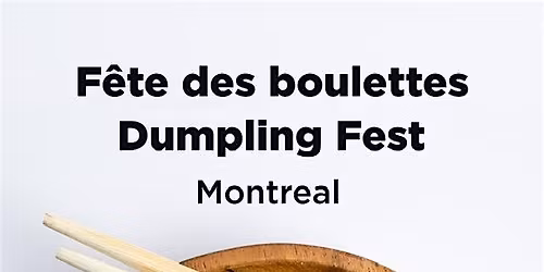 Dumpling Fest Montreal