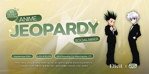Anime Jeopardy Social Mixer \u2728